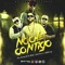 Noche Contigo (feat. Del Fiero & Kalleezy) - Los Nicas De La Lleka lyrics