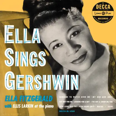 Ella Sings Gershwin (with Ellis Larkins) - Ella Fitzgerald
