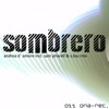 Sombrero (Incl. Sam Pharell & S.Lou RMX) [Remixes] - Single, 2011