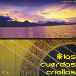 Las Cuerdas Criollas Vol. 2 (feat. Luis Montalvo, Juan Vicente Claramunt, Javier Mataix Cabrera, Ana Falco V. de Sologuren, Andrés Molina, Guido Moscoso & Miguel Ibanez) - Orlando Rojas Las Cuerdas Criollas Vol. 2 (feat. Luis Montalvo, Juan Vicente Claramunt, Javier Mataix Cabrera, Ana Falco V. de Sologuren, Andrés Molina, Guido Moscoso & Miguel Ibanez) - Orlando Rojas