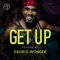 Get up (feat. Dahrio Wonder) - Zumba Fitness lyrics