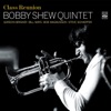 Class Reunion. Bobby Shew Quintet (feat. Bobby Shew, Gordon Brisker, Bill Mays, Bob Magnusson & Steve Schaeffer), 2017