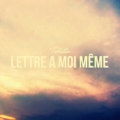 Lettre à moi même artwork