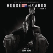 House of Cards: Season 2 (Music From the Netflix Original Series) artwork