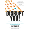 Disrupt You! - Jay Samit