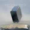 Stream & download Weightlessness - Single