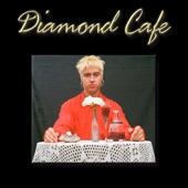 Diamond Cafe artwork