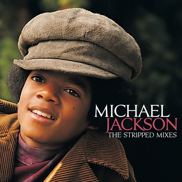 The Stripped Mixes - Michael Jackson
