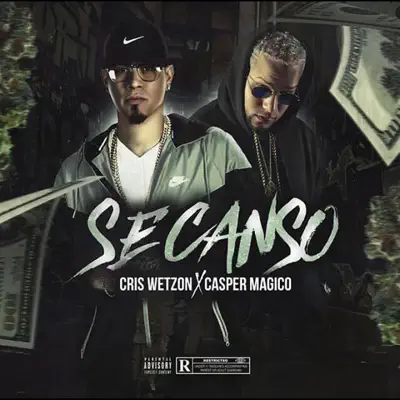 Se Canso (feat. Cris Wetzon) - Single - Casper Mágico