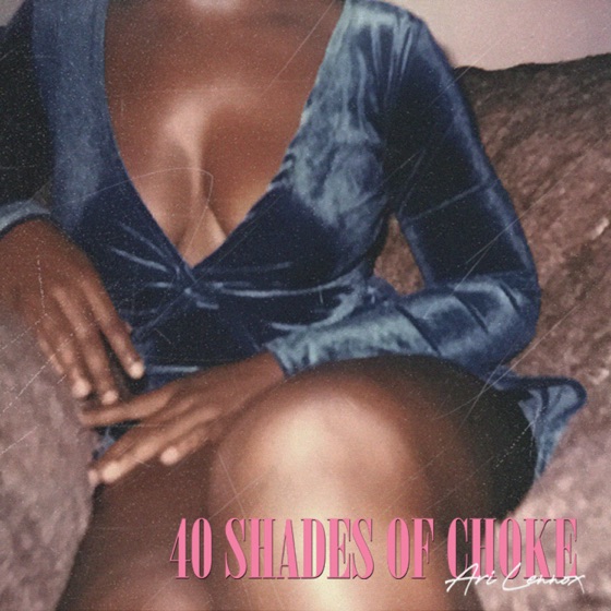 Cover artwork for 40 Shades of Choke