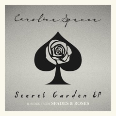 Secret Garden (B-Sides from Spades & Roses) - EP