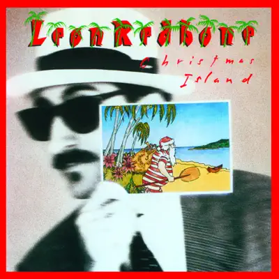 Christmas Island - Leon Redbone