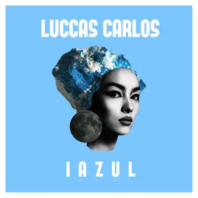 Iazul - Single - Luccas Carlos