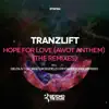 Stream & download Hope for Love (AWOT Anthem) [The Remixes] - Single