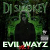 Evil Wayz, Vol. 2