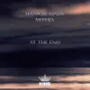 Stream & download At the End (feat. Mephia) - Single