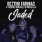 Jaded (feat. Beatriz Gonzalez & Priscilla G) - Deztini Farinas lyrics