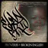 Proverbs and Broken English album lyrics, reviews, download