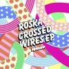 Crossed Wires - EP