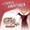 Banda Rancho Viejo de Julio Arámburo - La Camisa Manchada