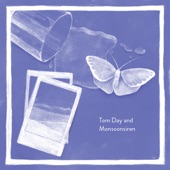 Tom Day & Monsoonsiren (Deluxe Edition) artwork
