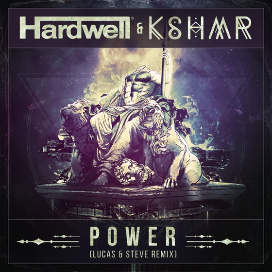Cover artwork for Power (Lucas & Steve Remix)