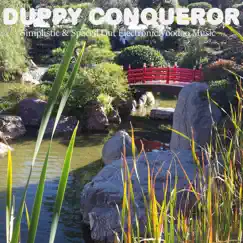 Simplistic & Spaced out Electronic Voodoo Music by Duppy Conqueror album reviews, ratings, credits