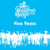 The Polyphonic Spree - Five Years - Live
