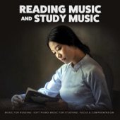 Music for Reading: Soft Piano Music for Studying, Focus & Comprehension artwork