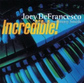 Joey DeFrancesco - Medley #2:  The Skeezer / St. Thomas