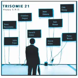 HAPPY E.N.D. - Trisomie 21 HAPPY E.N.D. - Trisomie 21