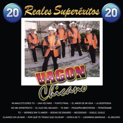 Vagon Chicano - Viernes Sin Tu Amor