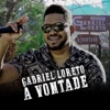 Gabriel Loreto à Vontade (Ao Vivo)