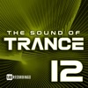 The Sound of Trance, Vol. 12