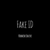 Fake Id - Single artwork