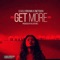 Get More (feat. DJ Kellybrown) - One Touch lyrics