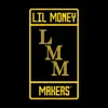 Lil Money Makers album lyrics, reviews, download