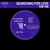 Searchin' For Love - Single