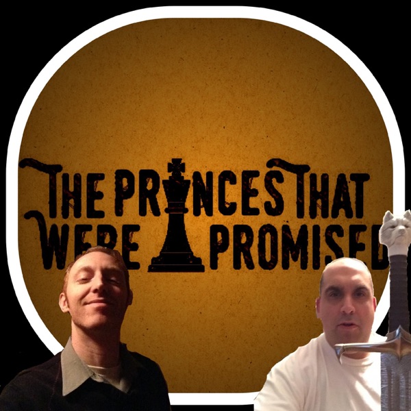 The Princes That Were Promised The Princes That Were Promised