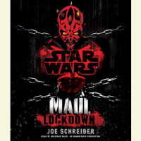 Joe Schreiber - Lockdown: Star Wars Legends (Maul) (Unabridged) artwork