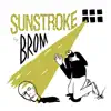 Sunstroke album lyrics, reviews, download