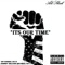 It's Our Time (feat. Christopher Capiche Robbin) - Ali Sheik lyrics