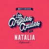 Los Angeles azules feat natalia lafourcade - Nunca es suficiente