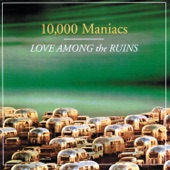 10000 Maniacs - You Won't Find Me There