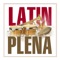 Ay Mi Dios (feat. La Cumana) - Latin Plena lyrics