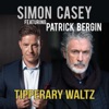 Tipperary Waltz (feat. Patrick Bergin) - Single