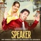 Speaker (feat. Jaswinder Jeetu) - Bhupinder Gill lyrics