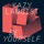 Be Yourself