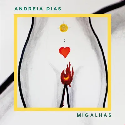 Migalhas - Single - Andréia Dias