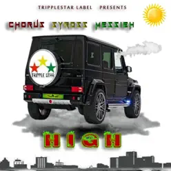 High (feat. Syross & Messieh) - Single - Chorus High (feat. Syross & Messieh) - Single - Chorus